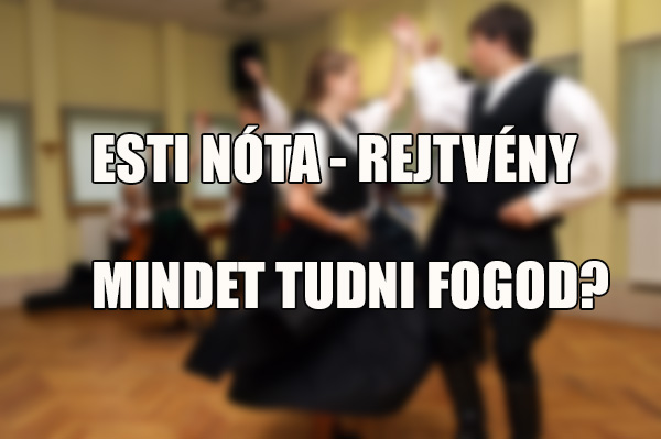 esti nóta rejtvény