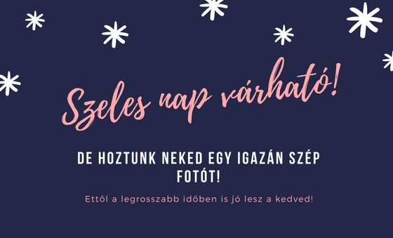 szeles nap várható