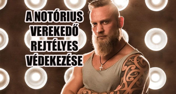Notórius verekedő
