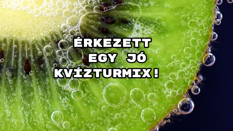 Érkezett egy jó Kvízturmix! Összehozod könnyen a 9 helyes választ?